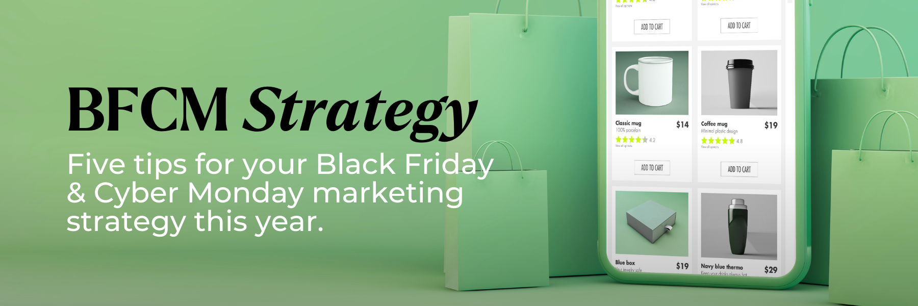 BFCM Strategy